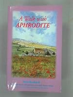 A Walk With Aphrodite 996357159X Book Cover