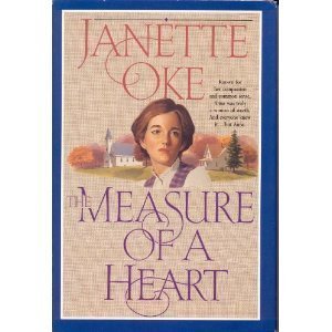 The Measure of a Heart (THE JANETTE OKE COLLECT... 0553805800 Book Cover