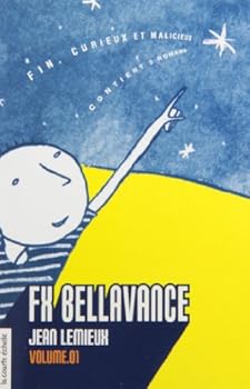 Paperback Fx bellavance vol.01 (3) premier roman hc [French] Book