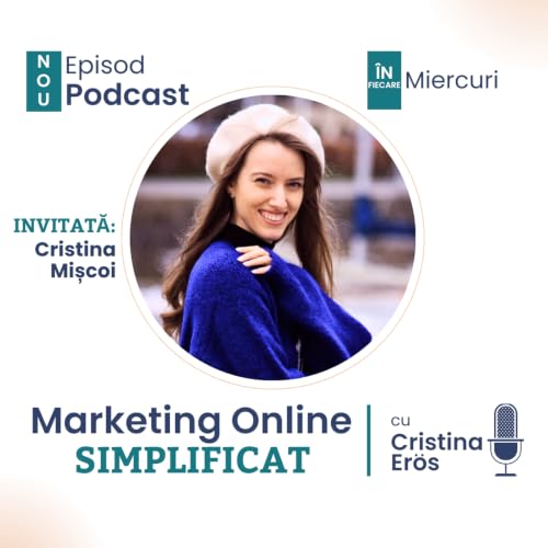 #045: Cristina Mișcoi - Creștere Organică pe Instagram: de la 0 la peste 60k fără reclame