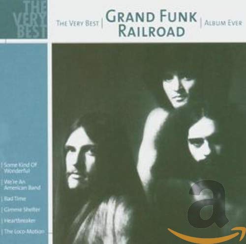 Very Best Album Ever Grand Funk Railroad Amazon.de Musik