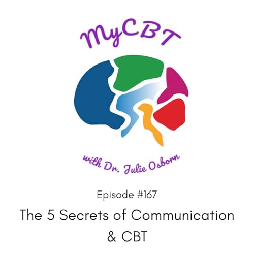 The 5 Secrets of Communication & CBT