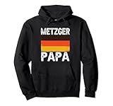 Metzger Fleischer Schlächter Fleischverkäufer Papa Pullover Hoodie