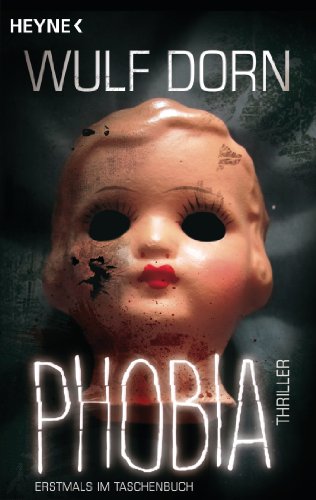 Phobia: Thriller