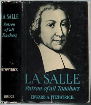 Hardcover La Salle, patron of all teachers Book