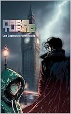 Los Capítulos Perdidos (Parte I): Calcetines para los que ya no están (Los orígenes de Sugar en la saga de Mara Turing) (Los Capítulos Perdidos de Mara Turing nº 1)