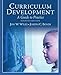Curriculum Development: A Guide to Practice (8th Edition)