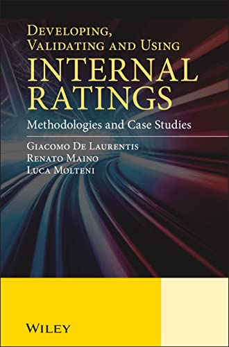 Developing, Validating and Using Internal Ratings: Methodologies and Case Studies view 2