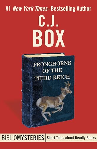 Pronghorns of the Third Reich (Bibliomysteries Book 3)