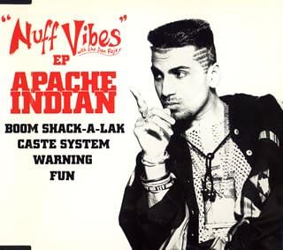 Apache Indian Nuff Vibes EP