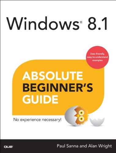 Windows 8.1 Absolute Beginner's Guide 1st Edition