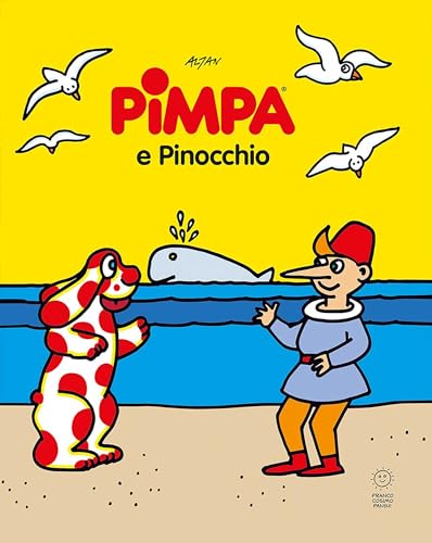 Pimpa E Pinocchio. Ediz. A Colori
