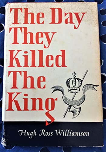 The day they killed the King B0006AV3T6 Book Cover