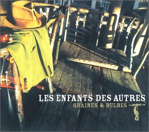 Graines & bulbes [Audio CD]