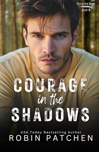 Courage in the Shadows (Coventry Saga) B0BTG9R1M1 Book Cover