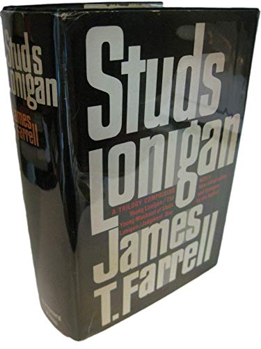 Rare STUDS LONIGAN by James T. Farrell Vanguard Omnibus Trilogy 1978 Very Good/VG BCE [Hardcover] James T. Farrell