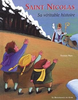 Paperback Saint Nicolas : Sa véritable histoire [French] Book