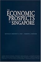 The Economic Prospects of Singapore 981244954X Book Cover
