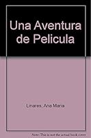 Una Aventura De Película: Novela 8426105254 Book Cover