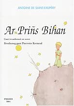 Download Ar Prins Bihan (Le Petit Prince) : Edition en breton PDF