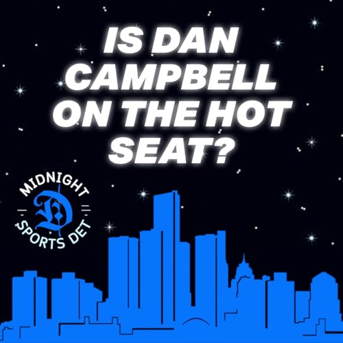 EP 29: 🔥 Dan Campbell on the HOT SEAT? Coaching Turnover, Drew Petzing Hire & Detroit Lions Missing Playoff