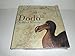 Dodo: A Brief History