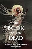 The Book of the Dead: An Anthology