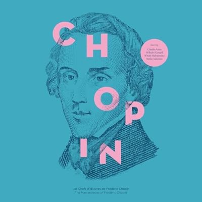 THE MASTERPIECES OF FRDRIC CHOPIN