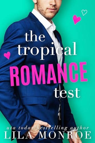 The Tropical Romance Test