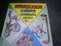 Whizzer and Chips Annual 1980 085037443X Book Cover