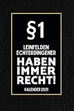 echterdingen stuttgart s bahn  §1 Leinfelden Echterdingener Haben Immer Recht - Kalender 2021: Lustiger Kalender 2021 A5 I Terminkalender 2021 I Buchkalender 2021 I Schönes Geschenk für Kollegen & Familie