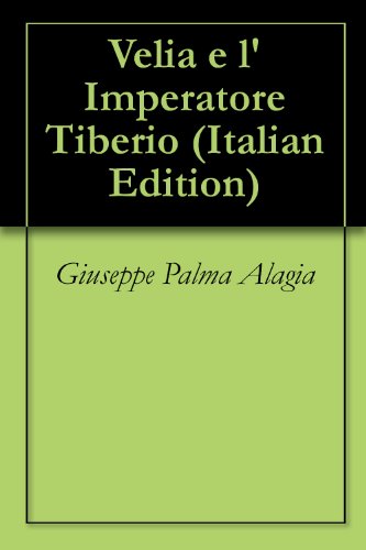 Velia e l'Imperatore Tiberio