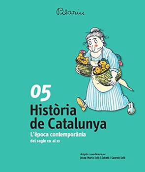 Hardcover Història de Catalunya - L'epoca contemporània del segle XIX al XX [Catalan] Book