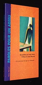 Paperback Paroles pour un adieu: "Et souviens-toi que je t'attends" [French] Book