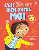  C\'est (vraiment) bien d\'être moi - Dès 3 ans