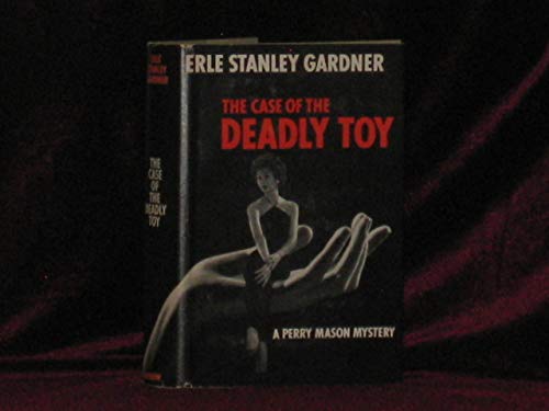 The case of the deadly toy B0006AVVF2 Book Cover