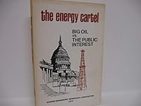 The Energy Cartel: Big Oil vs. the Public Interest B0006CQGIC Book Cover
