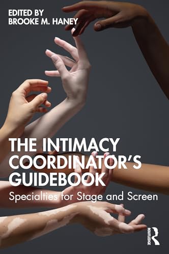 Intimacy Coordinator Guidebook pour surmonter les défis des scènes de complicité physique - 2