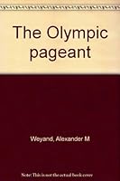 The Olympic pageant B0007E3HJU Book Cover