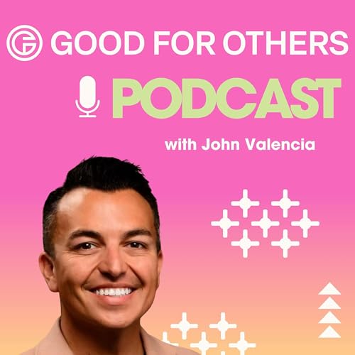 Good For Others Podcast cover art