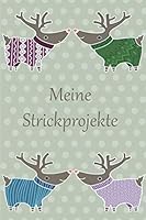 Meine Strickprojekte 1671619501 Book Cover