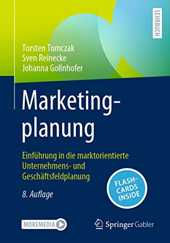 Marketingplanung: Einführung in die marktorientierte Unternehmens- und Geschäftsfeldplanung