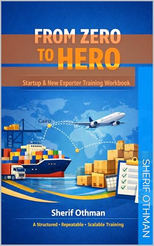 Export From Zero To Hero: The Practical Guide for Startups & New Exporters