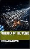 CHILDREN OF THE WOMB
