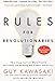 Produktbild Rules For Revolutionaries: The Capitalist Manifesto for Creating and Marketing New Products and Services