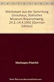 meckseper auktion  Meckseper. Aus der Sammlung Grosshaus.