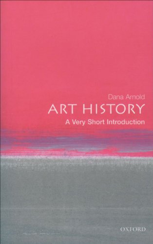 Art History: A Very Short Introduction (Very Short Introductions Book 102)