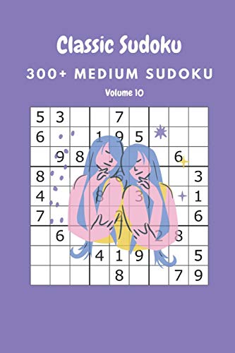 Classic Sudoku: 300+ Medium sudoku Volume 10