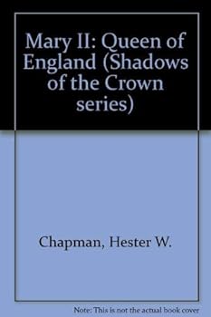 Mary II: Queen Of England (U)