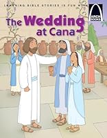 The Wedding at Cana - Arch Books (Arch Books (Paperback)) 0758650345 Book Cover